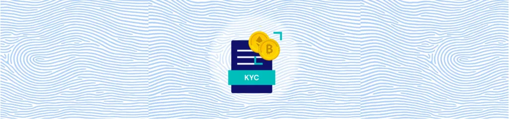 Complete Guide to KYC for Crypto