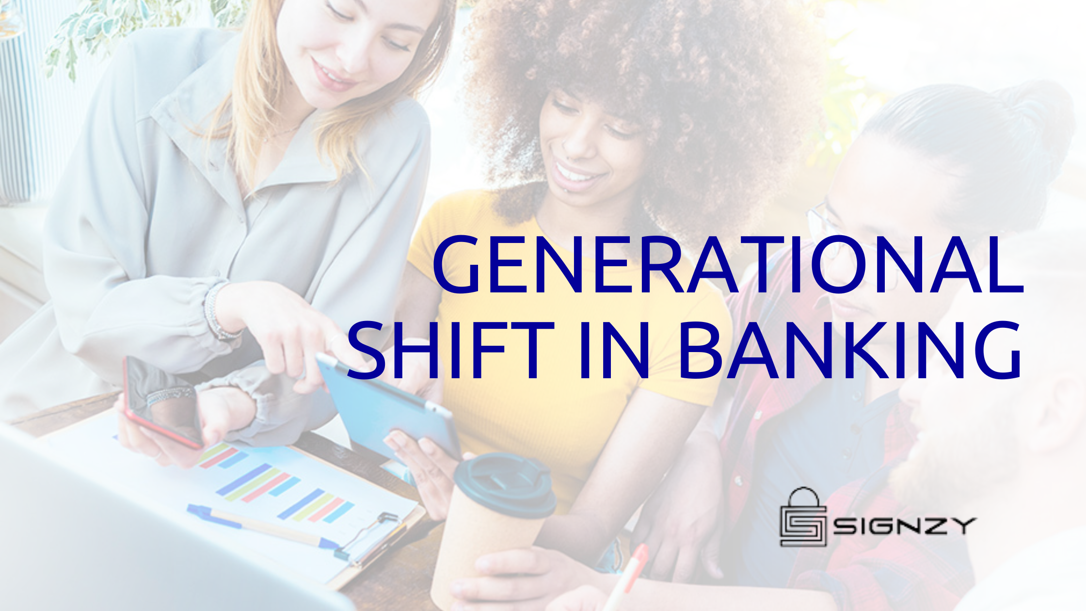 Generational Shift in Banking