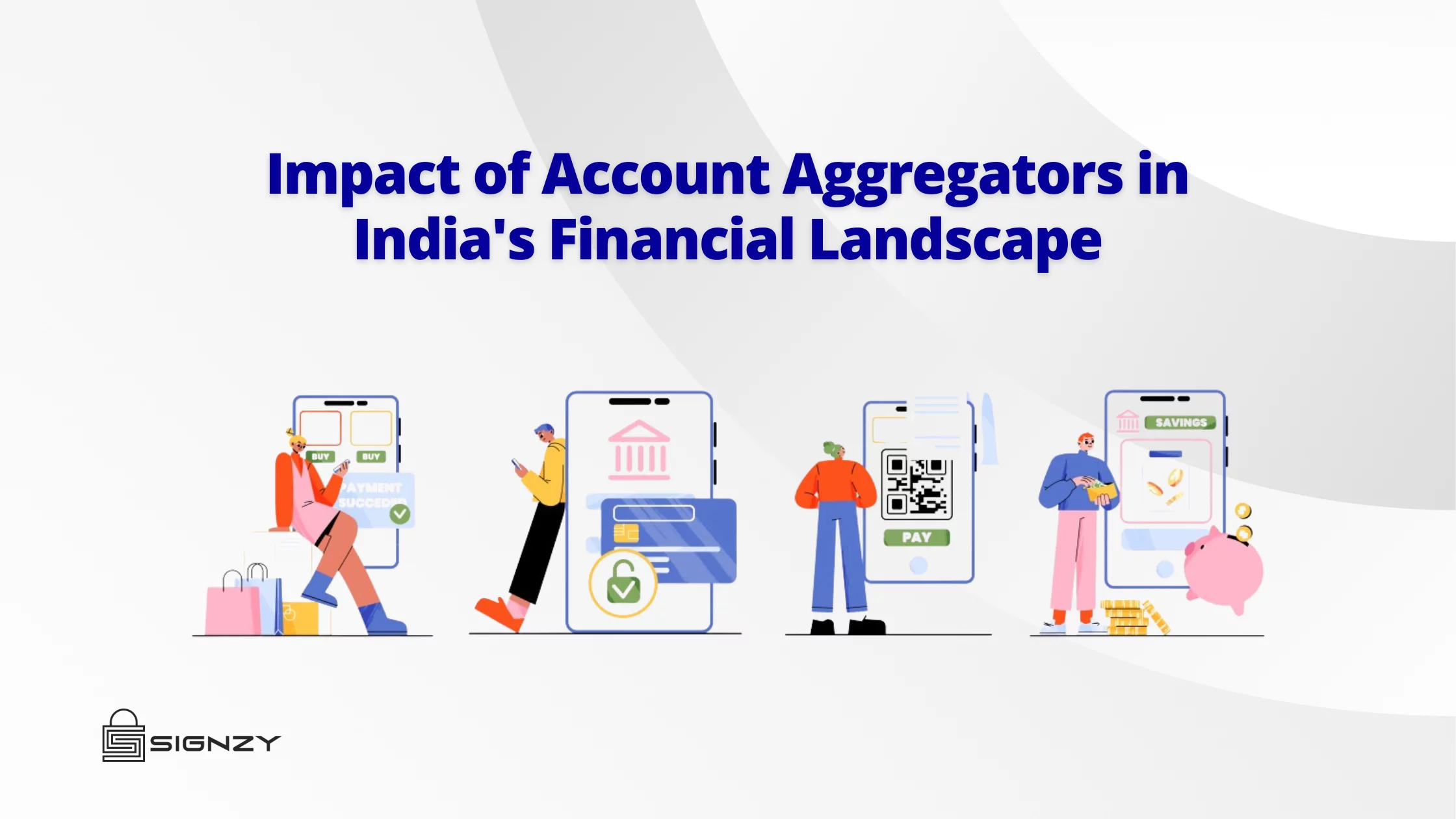 Account Aggregators